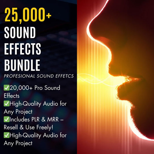 25,000+ Pro Sound Effects Bundle, Audio SFX for Video Editing, Content Creation, Scary, Funny, Meme, Horror, Pop, PLR, MRR, Resale Right